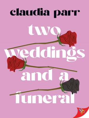 cover image of Two Weddings and a Funeral